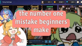 THE NUMBER ONE MISTAKE BEGINNERS MAKE IN GUARDIAN TALES