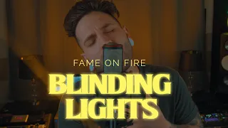 Blinding Lights - The Weeknd (Rock Cover) Fame on Fire
