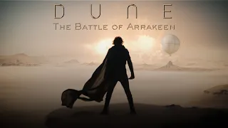 DUNE: The Battle of Arrakeen | Epic Ambient Music [CAUTION: POWERFUL Intro]