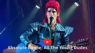 Absolute Bowie: All The Young Dudes