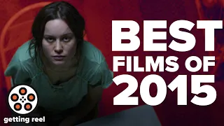 Top 10 Movies of 2015! | Getting Reel