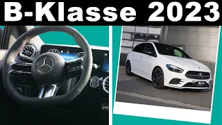 Was hat Mercedes an der B-Klasse verändert? I B-Klasse 2023