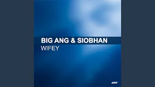 Wifey (Original Bassline Mix)