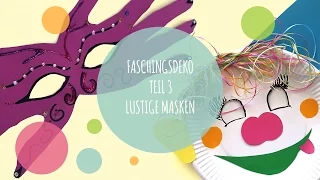 DIY Faschingsdeko: Masken selber basteln