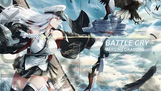 Nightcore - Battle Cry | (lyrics)