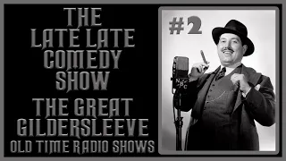 THE GREAT GILDERSLEEVE COMEDY OLD TIME RADIO SHOWS #2