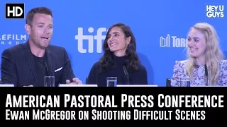 Ewan McGregor on Shooting Difficult Scenes - American Pastoral Press Conference (TIFF16)