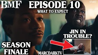 BMF SEASON 3 EPISODE 10 WHAT TO EXPECT!!! SEASON FINALE!!!