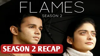Flames Season 2 Recap | Flames Season 2 Ending Explained | Flames Season 2 | Flames Tvf