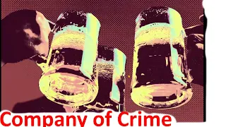 Company of Crime - Первый Взгляд