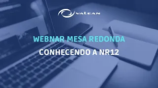 Webinar | Conhecendo a NR 12