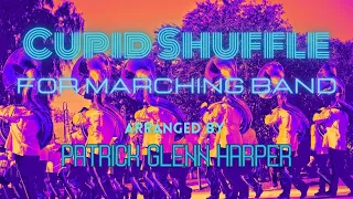 Cupid Shuffle - for Marching Band (See links in description for sheet music!)