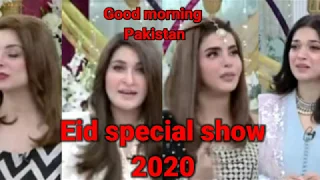 Good Morning Pakistan - Eid Special 25 may 2020.