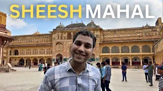 Sheesh Mahal - The Glass Palace | AMBER FORT JAIPUR RAJASTHAN