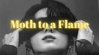 Moth to a Flame - JUNGKOOK | [FMV]