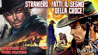 Straniero... fatti il segno della croce! / Stranger Say Your Prayers (cover)