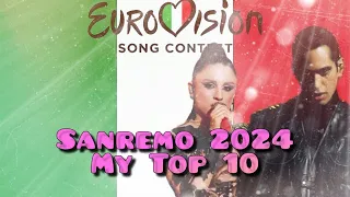 My Top 10 of Sanremo 2024