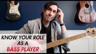 Know Your Role as a Bass Player | Rhythm & Groove