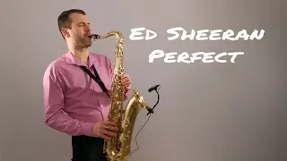 Ed Sheeran - Perfect [Saxophone Cover] by Juozas Kuraitis