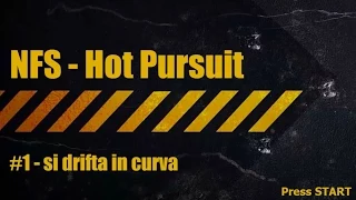 NFS Hot Pursuit #1 - si drifta in curva (GAMEPLAY ITA)