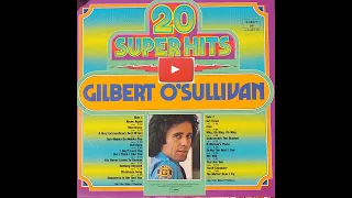 GILBERT O SULLIVAN -  20 SUPER HITS OLDIES LP. Vinyl side 1. Best sound disco pop rock love songs.