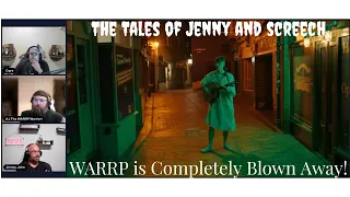 WARRP Reacts to Ren   AGAIN!  The Tale of Jenny & Screech