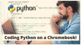 Coding on a Chromebook - Python Setup