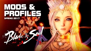 Blade & Soul - Mods & Profiles (Spring 2017) - F2P - All servers