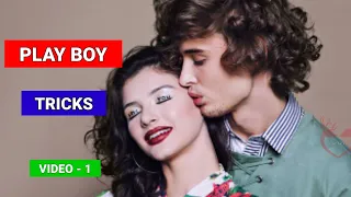 Play Boy Tricks & Tips | Part - 1 |  Love Talks(Tamil) | Love Tips In Tamil