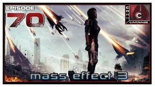 CohhCarnage Plays Mass Effect 3 - Episode 70