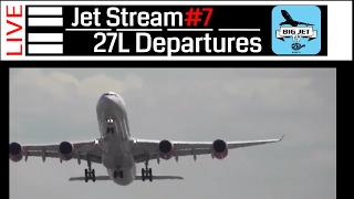Jet Stream #7: [PART 1] 27L Departures from 09R - Overhead!