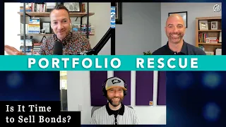 Is It Time to Sell Bonds? | Portfolio Rescue