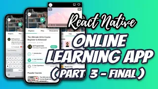 LCRN EP17 - Online Learning App (Part 3) - React Native UI | Video Player