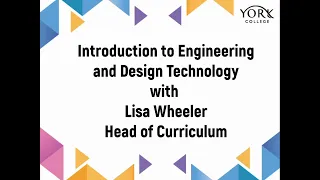 Virtual Taster Days - Introduction to Engineering and Design Technology