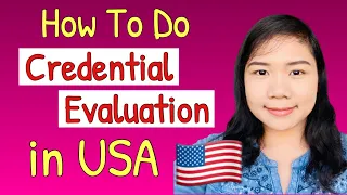 How to do CREDENTIAL EVALUATION in USA | Process & Requirements | Alissa Lifestyle Vlog