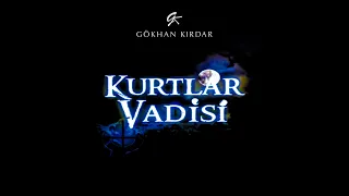 Gökhan Kırdar: Köstebek E2V (Original Soundtrack) 2007 #KurtlarVadisiTerör #ValleyOfTheWolves