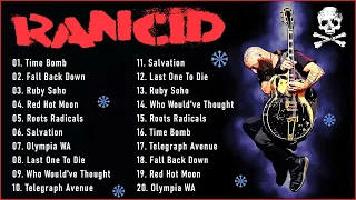 Rancid Greatest Hits 2022 - Rancid Compilation The Best Of (Full Album)