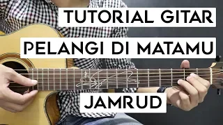 (Tutorial Gitar) JAMRUD - Pelangi Di Matamu | Mudah Dan Cepat Dimengerti Untuk Pemula