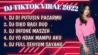 DJ DI PUTUSIN PACARMU X DJ SIKO BAGI DUO | DJ TIKTOL VIRAL 2022 FULL BASS