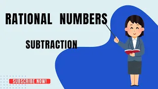 Class 8 - Rational Number - Subtraction