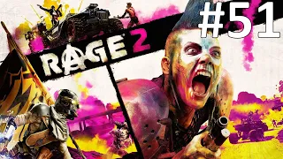 НЕПОСТИЖИМАЯ ЛОКАЦИЯ ► Rage 2 #51