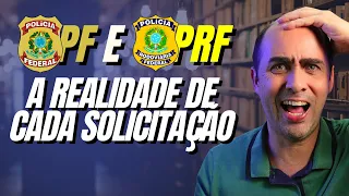 Novo pedido da PRF e correção no da PF!