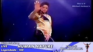 Michael Jackson - Human Nature LIVE - Legendado HD