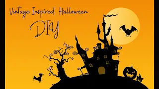 Vintage Inspired Halloween DIY