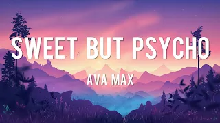 Sweet but Psycho - Ava Max (Lyrics) || Ruth B, Ed Sheeran, Justin Bieber