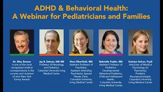 ADHD & Behavioral Health: A Webinar for Pediatricians and Families