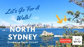 Let's Go! Walking Tour in North Sydney - Cremorne Point Circuit [4K]