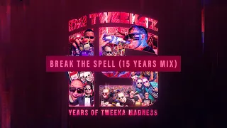 Da Tweekaz ft. Oscar - Break The Spell (15 Years Mix) (Official Hardstyle Audio)