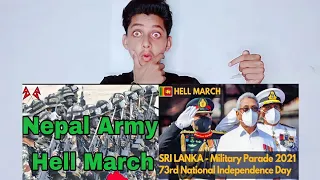 Nepal Army Hell March Parade vs Sri Lanka Army Hell March Parade | Indian Reaction |!