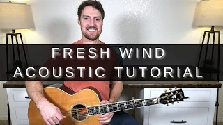 Fresh Wind Acoustic Guitar Tutorial + Chord Chart | Hillsong Worship